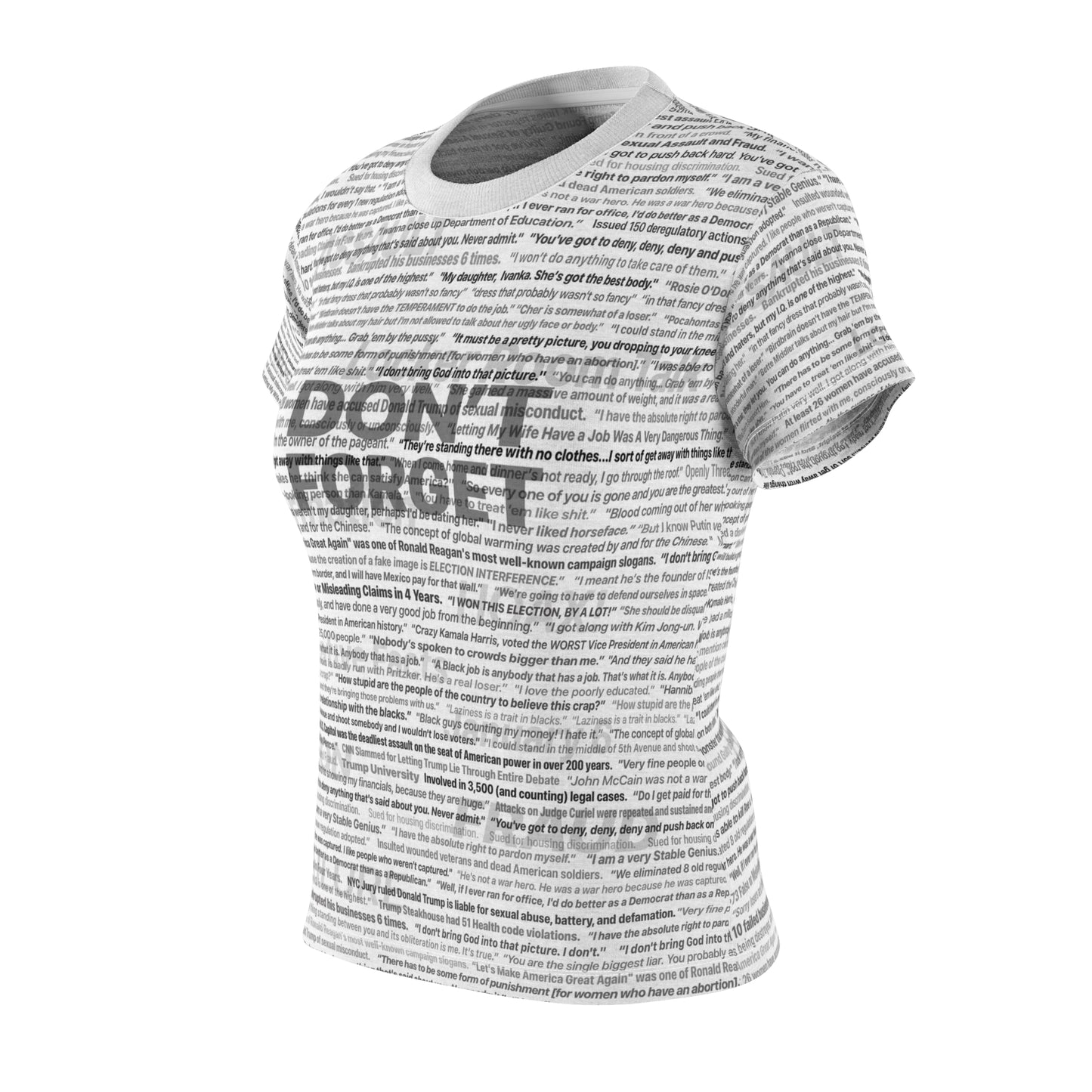 The "DON'T FORGET" Anti-Trump T-shirt that Says it All